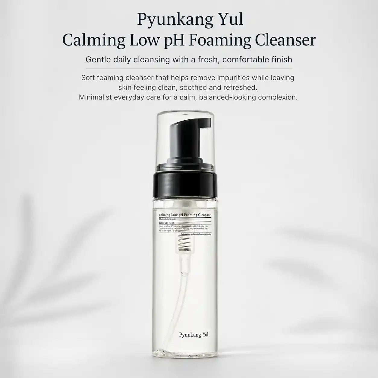 Pyunkang Yul Calming Low pH Foaming Cleanser 150ml