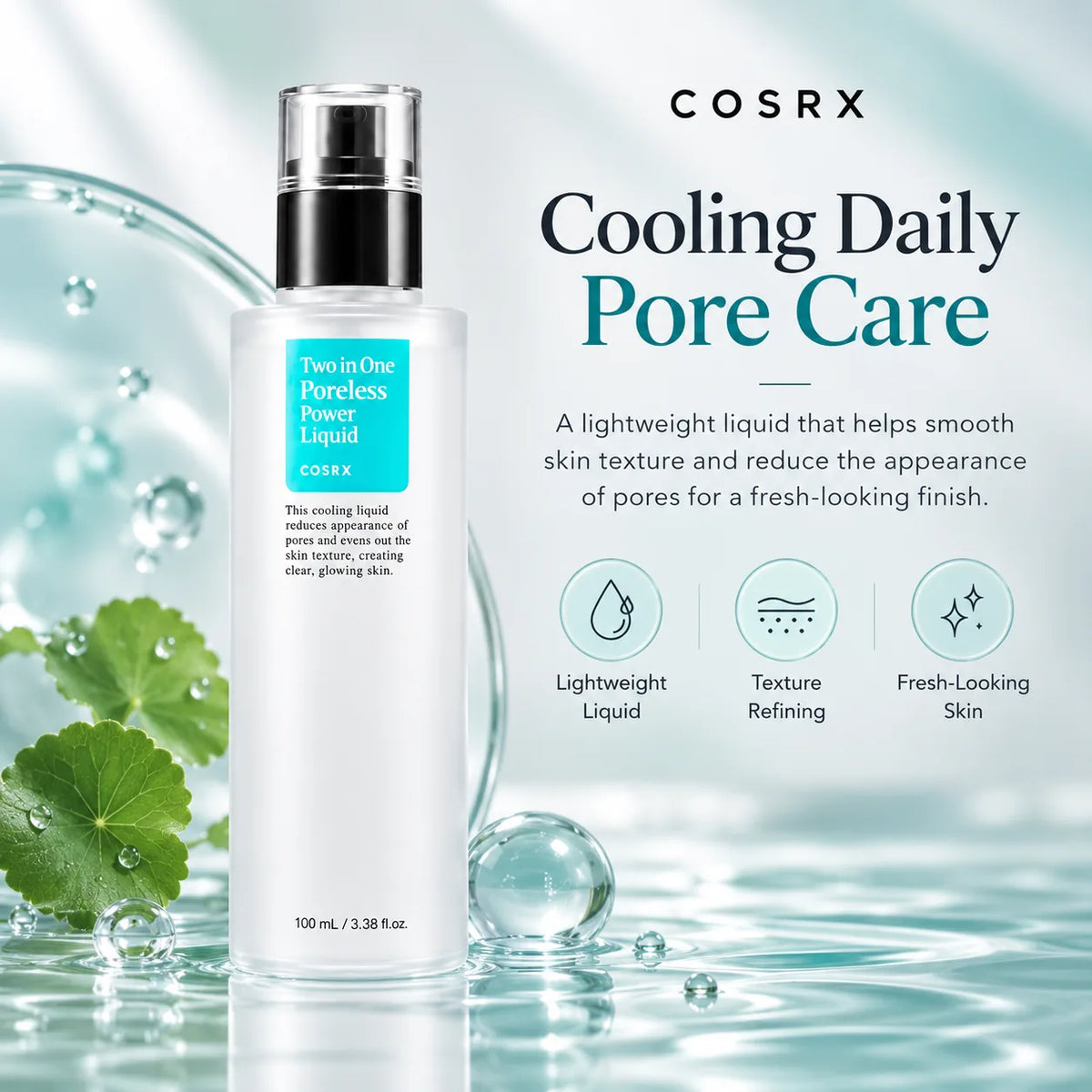 COSRX Two in One Poreless Power Liquid 100ml