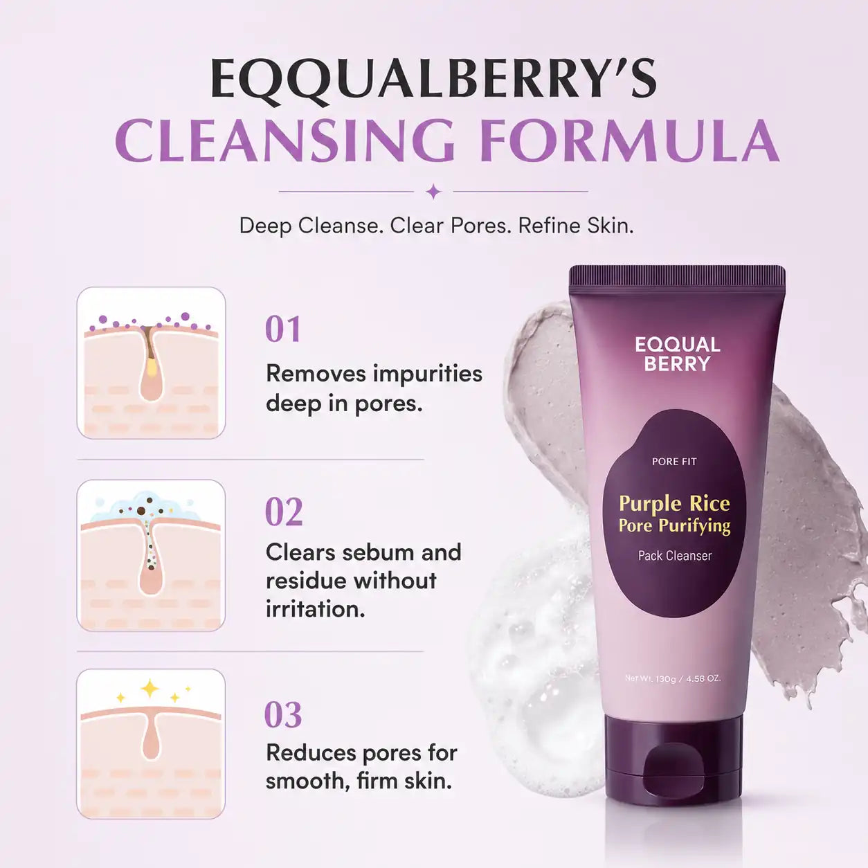 EQQUALBERRY Purple Rice Pore Purifying Cleanser 130g